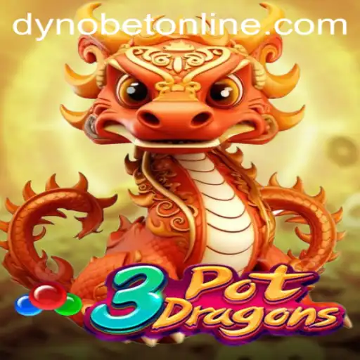 Exploring the Exciting World of 3PotDragons with Dynobet