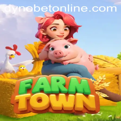 Explore the Dynamics of FarmTown: The Ultimate Agrarian Experience with Dynobet