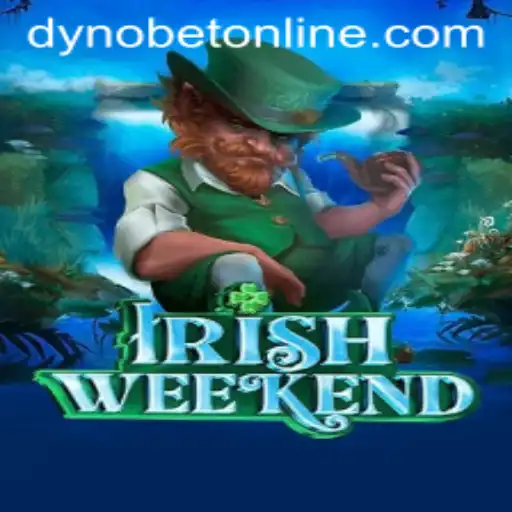 Discover the Excitement of IrishWeekend with Dynobet