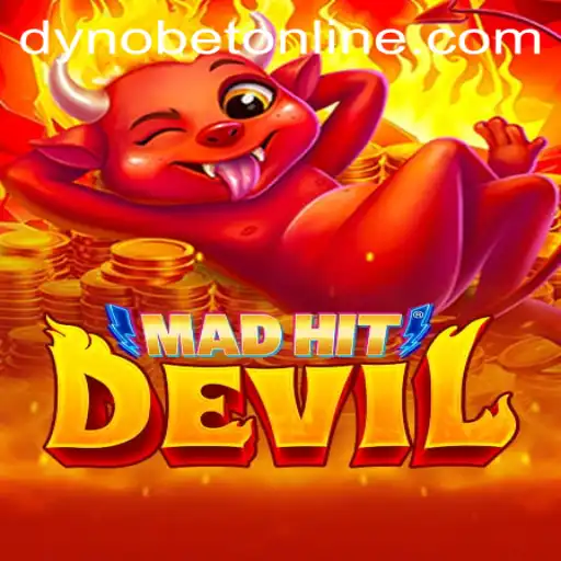 MadHitDevil: The Ultimate Gaming Experience with Dynobet