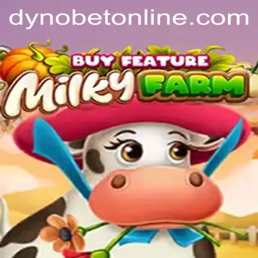 Exploring the Enticing World of MilkyFarmBuyFeature: A Dynobet Adventure