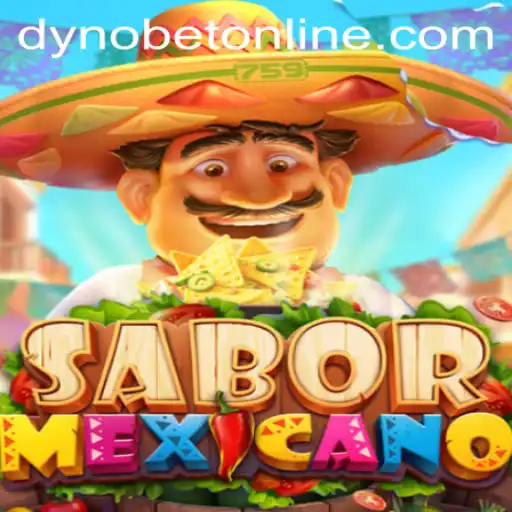 Discover the Vibrant World of SaborMexicano: A Fresh Gaming Experience with Dynobet